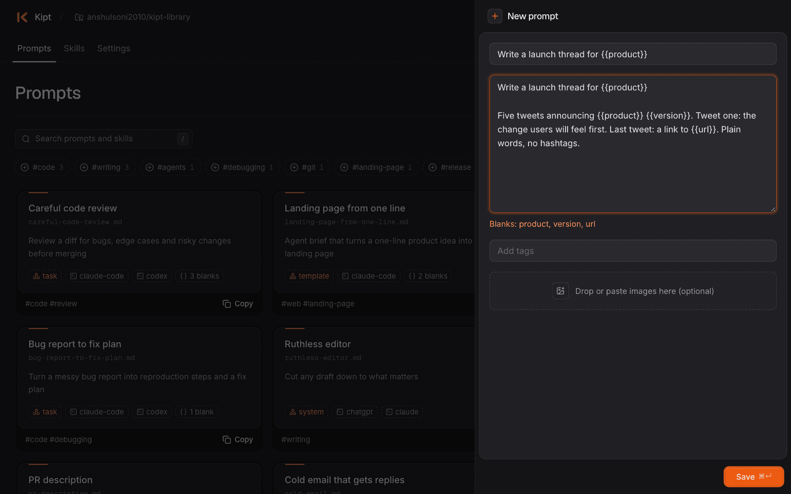 The save drawer with a pasted prompt, its title filled from the first line and its blanks listed.